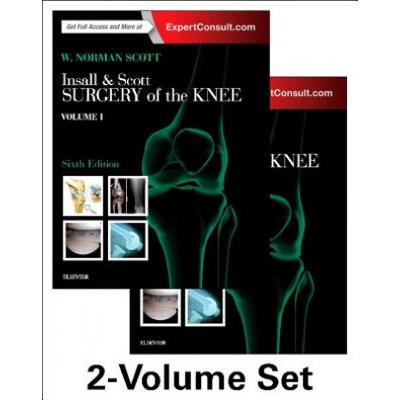 Insall & Scott Surgery of the Knee Scott W. Norman