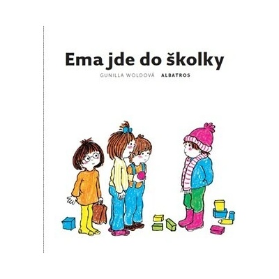 Ema jde do školky
