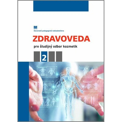 Zdravoveda 2 (pre 2. ročník študijného odboru kozmetik)