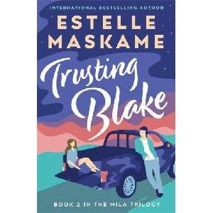 Trusting Blake | Estelle Maskame (ISBN: 9781785303630)