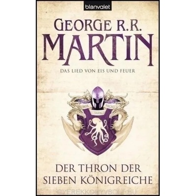 Das Lied von Eis und Feuer/Der Thron der Sieben Konigreiche | Martin R. R. George