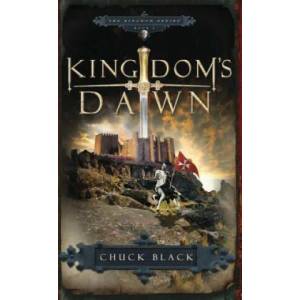 Kingdom's Dawn | Chuck Black (ISBN: 9781590526798)