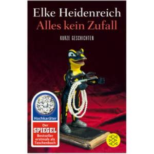 Alles kein Zufall | Elke Heidenreich (ISBN: 9783596296507)