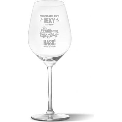Sablio Sklenička na víno Nesnáším být sexy ale jsem hasič 490 ml