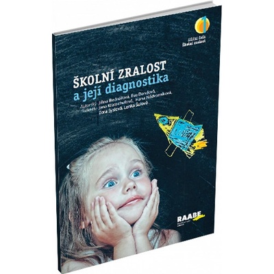 Školní zralost a její diagnostika