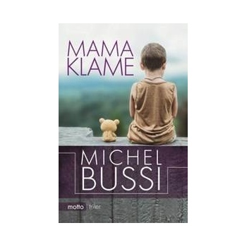 Mama klame Michel Bussi SK