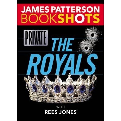 Private: The Royals Patterson James