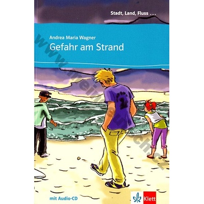 Gefahr am Strand zjednodušené čítanie v nemčine vr. CD edícia Stadt Land Fluss