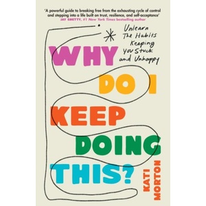 Why Do I Keep Doing This? (ISBN: 9781035422005)