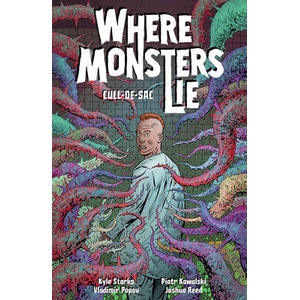 Where Monsters Lie Volume 2: Cull-De-Sac | Piotr Kowalski (ISBN: 9781506744926)