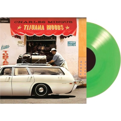 Charles Mingus: Tijuana Moods LP