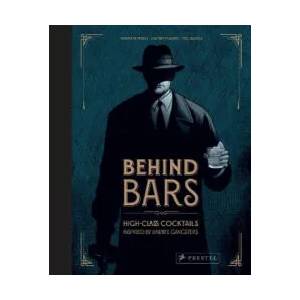 Behind Bars | Vincent Pollard, Shawn McManus (ISBN: 9783791386843)