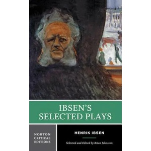 Ibsen's Selected Plays | Henrik Ibsen (ISBN: 9780393924046)
