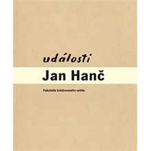 Události. Faksimile kolážovaného sešitu - Jan Hanč