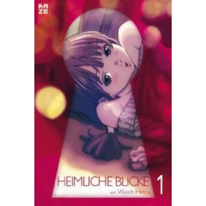 Heimliche Blicke. Bd. 1 | Wakoh Honna (2013)