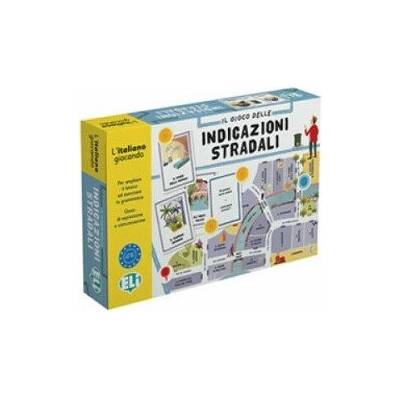 L´italiano giocando: Il gioco delle indicazioni stradali A2 - B1 (2024)
