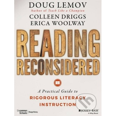 Reading Reconsidered: A Practical Guide to RiA Practical Guide to Rigorous