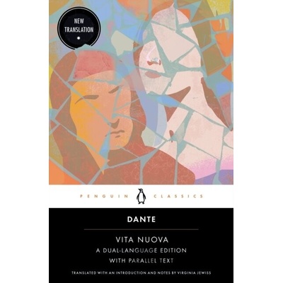 Vita Nuova: A Dual-Language Edition with Parallel Text Alighieri Dante
