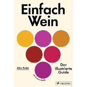 Einfach Wein | Christine Muhlke (ISBN: 9783791386645)