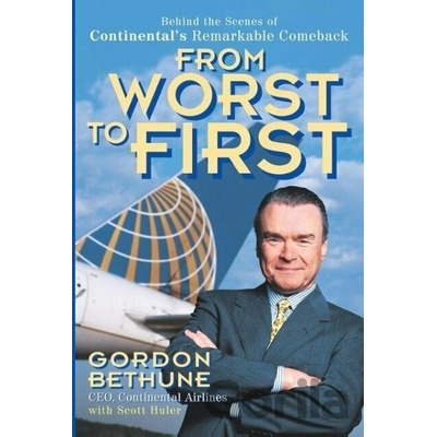 From Worst to First Bethune Gordon