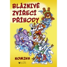 Bláznivé zvířecí příhody - Vlasta Blumentrittová
