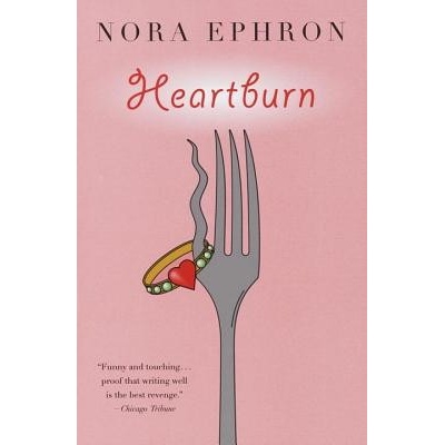 Heartburn Ephron NoraPaperback
