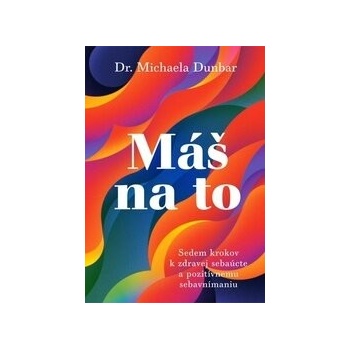 Máš na to