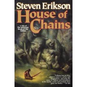 House of Chains | Steven Erikson (ISBN: 9780765315748)