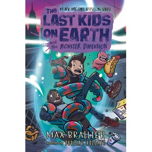 The Last Kids on Earth and the Monster Dimension (ISBN: 9780593690741)