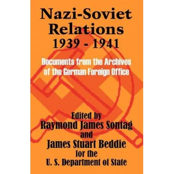 Nazi-Soviet Relations 1939 - 1941