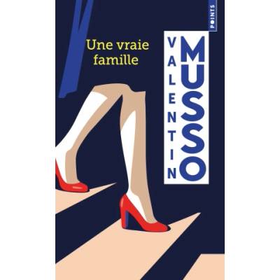 Une vraie famille ((Réédition)) | Valentin Musso