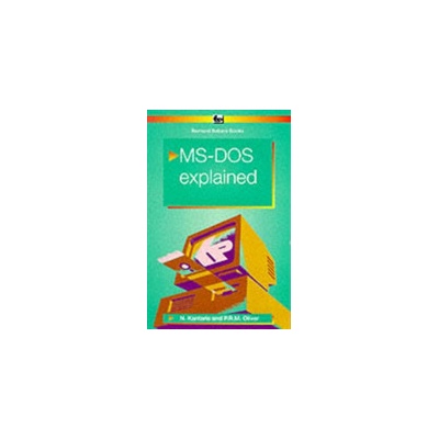 MS -DOS 6 Explained - Kantaris Noel