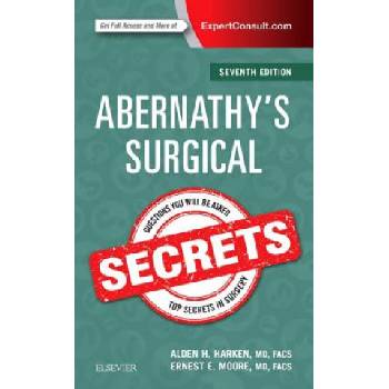 Abernathy's Surgical Secrets | Alden H. Harken, Moore, Ernest E. , MD