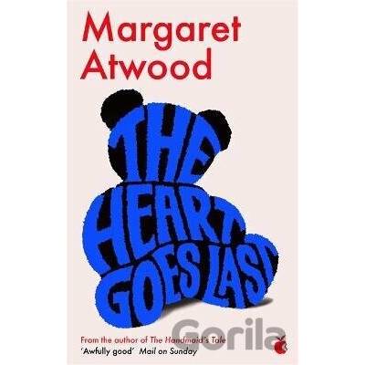 The Heart Goes Last - Margaret Atwood