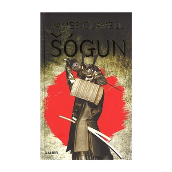 Šógun - James Clavell