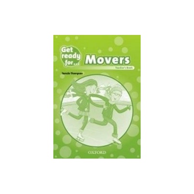 Get Ready for Movers Teacher´s Book Cliff P. Grainger K.
