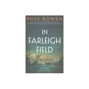 In Farleigh Field | Rhys Bowen (ISBN: 9781503941359)