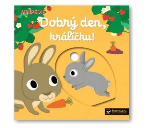 Dobrý den, králíčku!