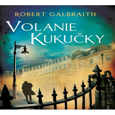 Volanie Kukučky - Robert Galbraith, J.K. Rowling