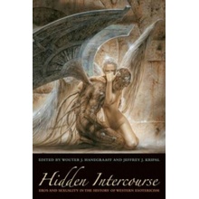 Hidden Intercourse - W. Hanegraff, J. Kripal