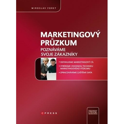 Marketingový průzkum - Miroslav Foret