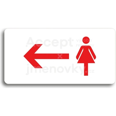 ACCEPT Piktogram WC ŽENY VLEVO - bílá tabulka - barevný tisk bez rámečku