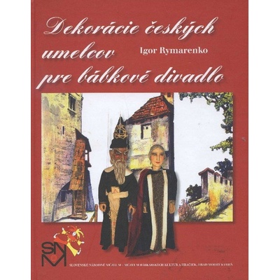 Dekorácie českých umelcov pre bábkové divadlo - Igor Rymarenko