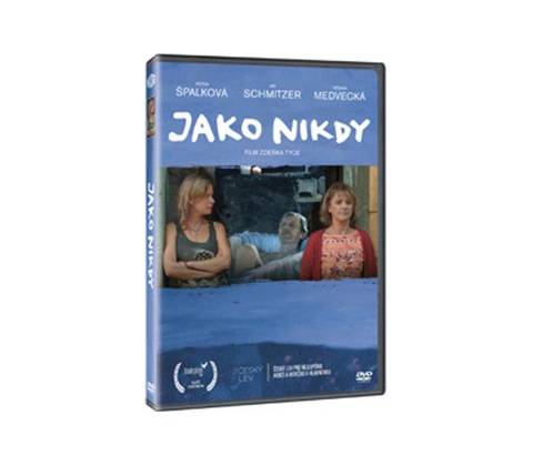 Jako nikdy