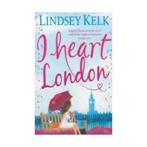 I Heart London | Lindsey Kelk (2012)