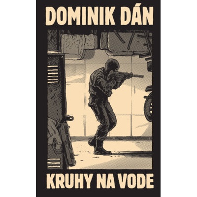 Kruhy na vode limitovaná edícia - Dominik Dán