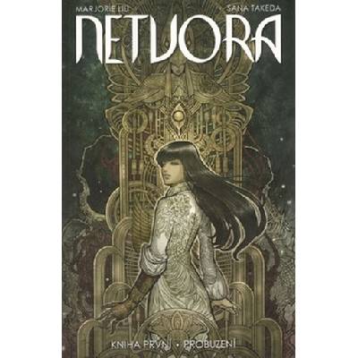 Netvora 1 - Probuzení - Liu, Marjorie