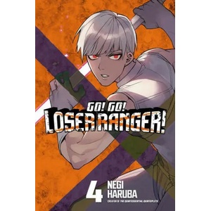 Go! Go! Loser Ranger, Vol. 4 (ISBN: 9781646516971)