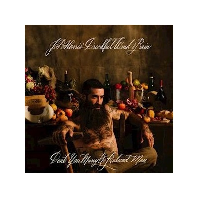 HARRIS, J.P. - DON'T YOU MARRY NO RAILROAD MAN LP