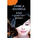 Knihy Smrt v justičním paláci - Daniela Kovářová